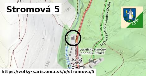 Stromová 5, Veľký Šariš