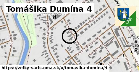 Tomášika Dumína 4, Veľký Šariš