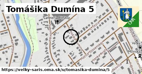Tomášika Dumína 5, Veľký Šariš