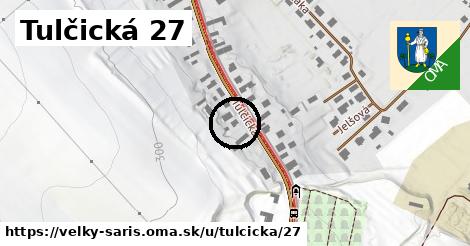 Tulčická 27, Veľký Šariš