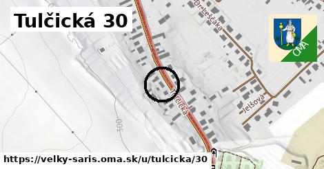 Tulčická 30, Veľký Šariš