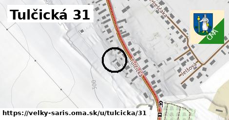 Tulčická 31, Veľký Šariš