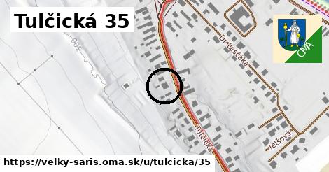 Tulčická 35, Veľký Šariš