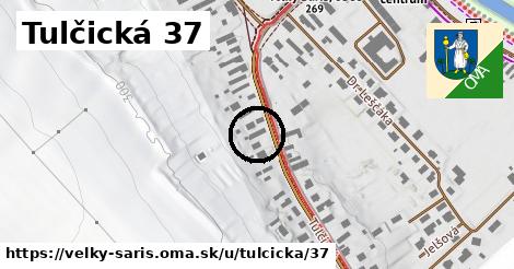 Tulčická 37, Veľký Šariš