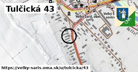 Tulčická 43, Veľký Šariš