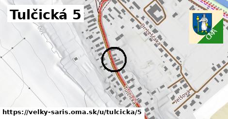 Tulčická 5, Veľký Šariš