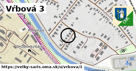 Vŕbová 3, Veľký Šariš