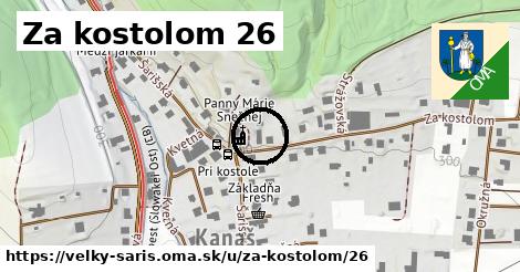 Za kostolom 26, Veľký Šariš