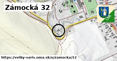 Zámocká 32, Veľký Šariš