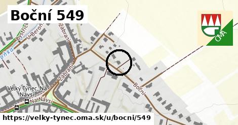 Boční 549, Velký Týnec