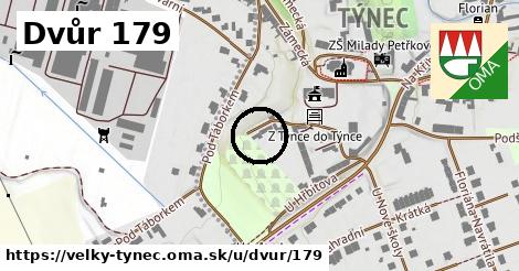 Dvůr 179, Velký Týnec