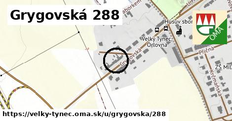 Grygovská 288, Velký Týnec