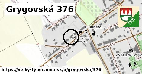 Grygovská 376, Velký Týnec