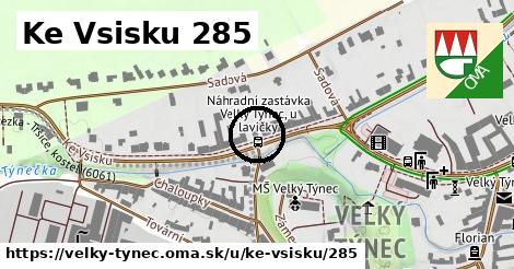 Ke Vsisku 285, Velký Týnec