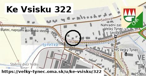 Ke Vsisku 322, Velký Týnec