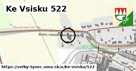 Ke Vsisku 522, Velký Týnec