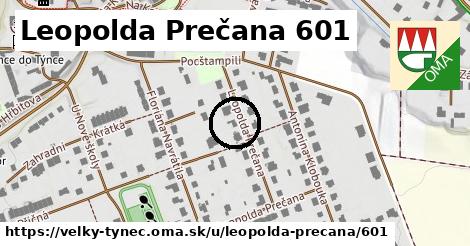 Leopolda Prečana 601, Velký Týnec