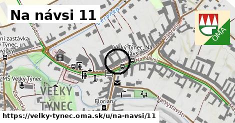 Na návsi 11, Velký Týnec