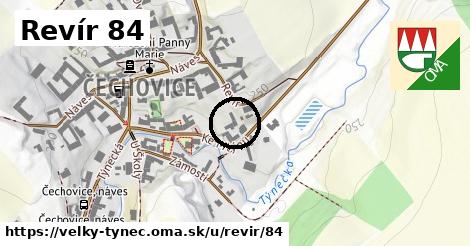 Revír 84, Velký Týnec