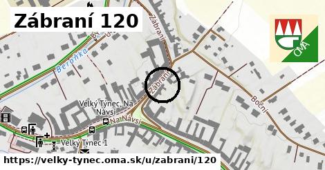 Zábraní 120, Velký Týnec