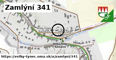 Zamlýní 341, Velký Týnec