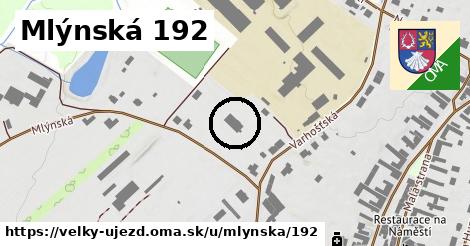 Mlýnská 192, Velký Újezd