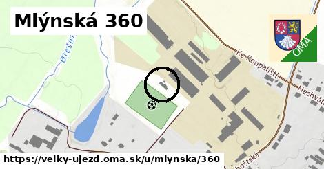 Mlýnská 360, Velký Újezd