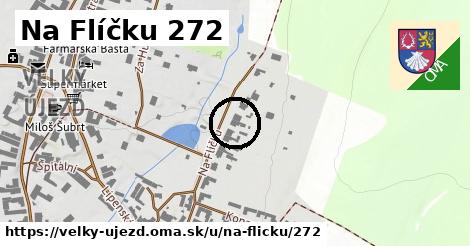 Na Flíčku 272, Velký Újezd