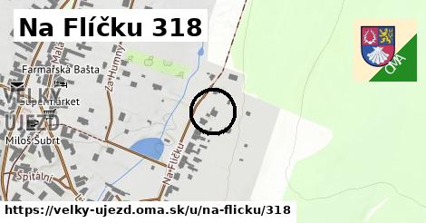 Na Flíčku 318, Velký Újezd