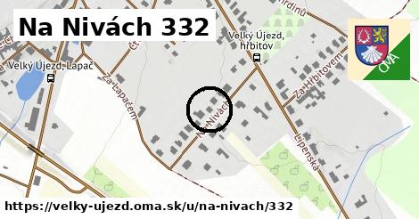 Na Nivách 332, Velký Újezd