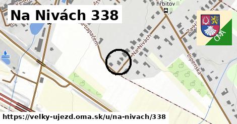 Na Nivách 338, Velký Újezd