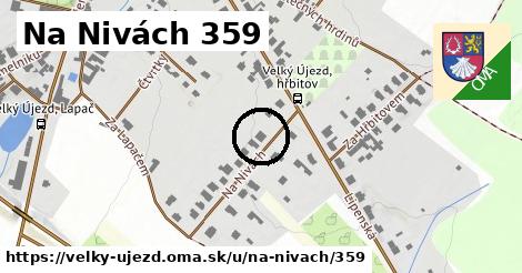 Na Nivách 359, Velký Újezd