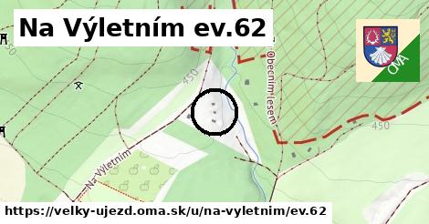 Na Výletním ev.62, Velký Újezd