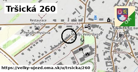 Tršická 260, Velký Újezd