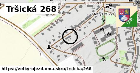 Tršická 268, Velký Újezd