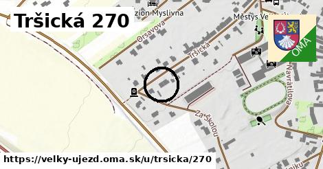 Tršická 270, Velký Újezd