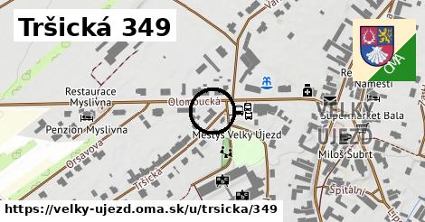 Tršická 349, Velký Újezd