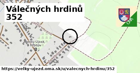 Válečných hrdinů 352, Velký Újezd