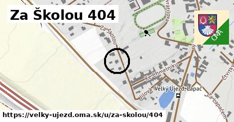 Za Školou 404, Velký Újezd