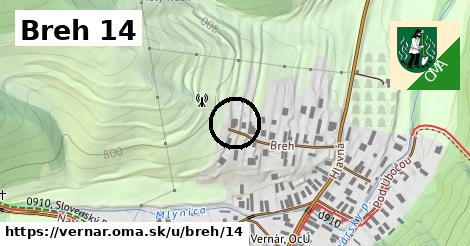 Breh 14, Vernár