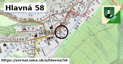 Hlavná 58, Vernár