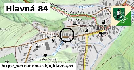 Hlavná 84, Vernár