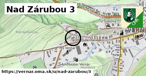 Nad Zárubou 3, Vernár