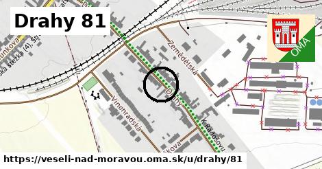 Drahy 81, Veselí nad Moravou