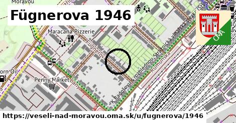 Fügnerova 1946, Veselí nad Moravou