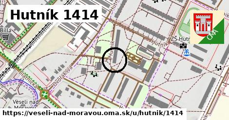 Hutník 1414, Veselí nad Moravou