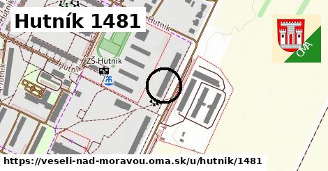 Hutník 1481, Veselí nad Moravou