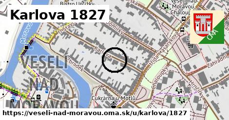 Karlova 1827, Veselí nad Moravou