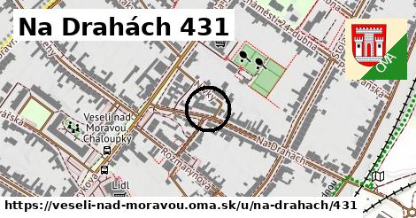 Na Drahách 431, Veselí nad Moravou