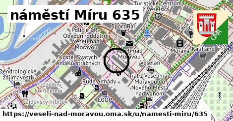 náměstí Míru 635, Veselí nad Moravou